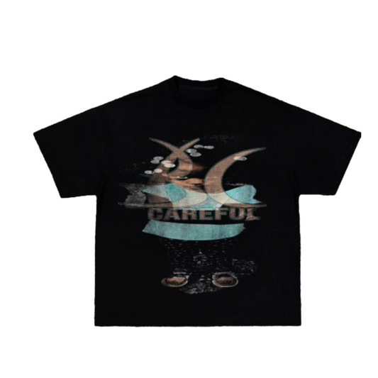 Careful T-Shirt