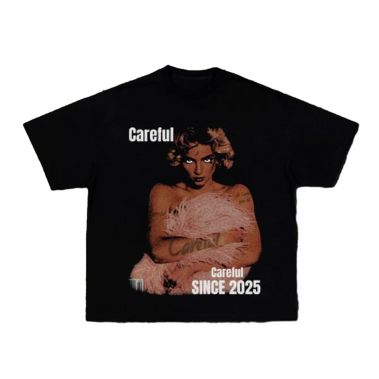 Careful Since 2025 T-Shirt