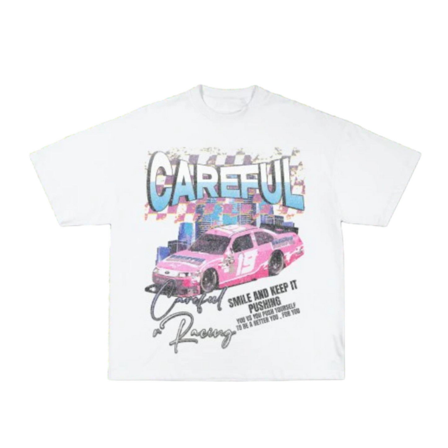 Careful Racing T-Shirt